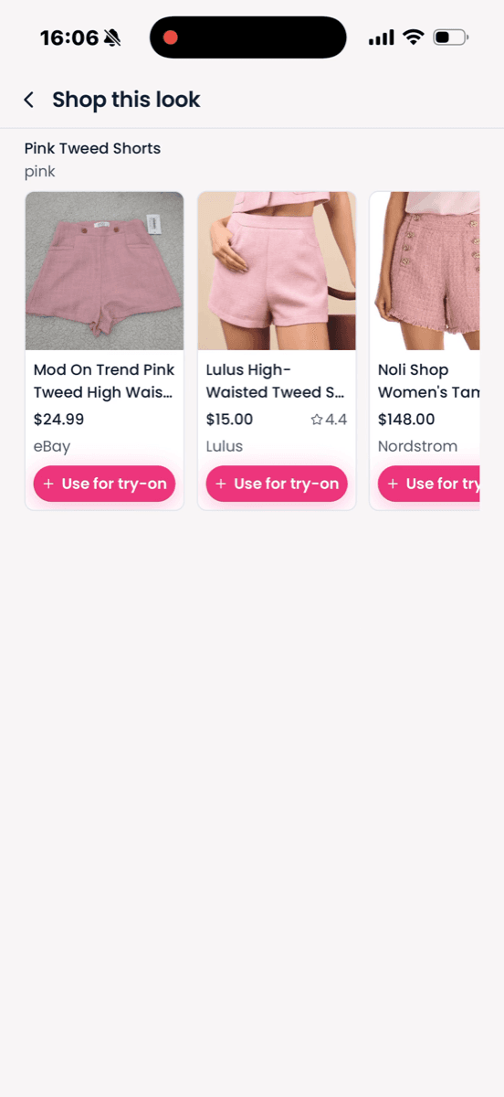 Matched products with live pricing, ready to try on.